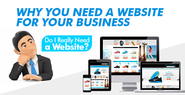 Why Does My Business Need a Website?